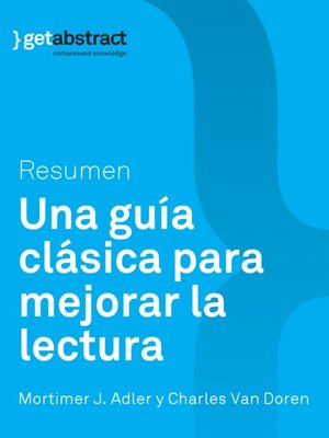 cover image of Una guía clásica para mejorar la lectura (resumen)